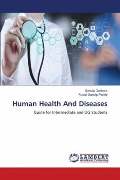 Human Health And Diseases - Dakhare, Sandip;Parkhi, Rupali Sandip