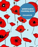 Mindfulness Coloring Book For Adults