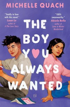 The Boy You Always Wanted - Quach, Michelle