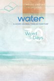 Water - My Word in 30 Days