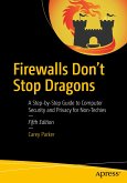 Firewalls Don't Stop Dragons (eBook, PDF)
