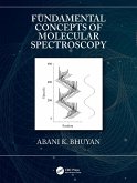 Fundamental Concepts of Molecular Spectroscopy (eBook, ePUB)