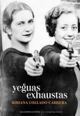 Yeguas exhaustas Yeguas exhaustas