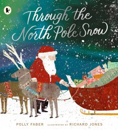 Through the North Pole Snow - Faber, Polly