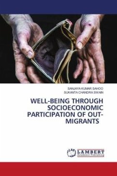WELL-BEING THROUGH SOCIOECONOMIC PARTICIPATION OF OUT-MIGRANTS