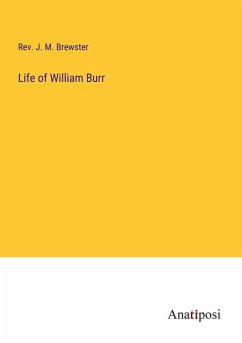 Cover Life of William Burr