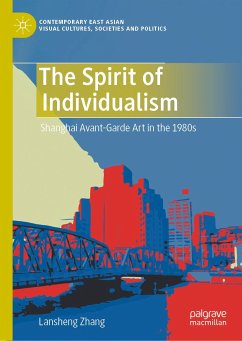 The Spirit of Individualism (eBook, PDF) - Zhang, Lansheng