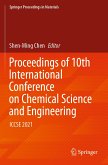 Proceedings of 10th International Conference on Chemical Science and Engineering (eBook, PDF)