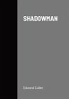 SHADOWMAN - Bild 1