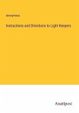 Instructions and Directions to Light Keepers