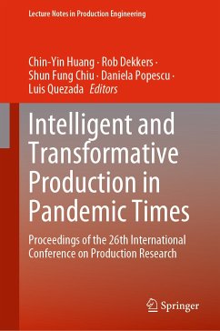 Intelligent and Transformative Production in Pandemic Times (eBook, PDF)