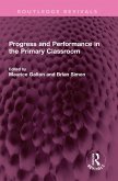 Progress and Performance in the Primary Classroom (eBook, PDF)