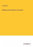 A Report on the District of Jessore