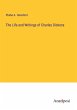 The Life and Writings of Charles Dickens - Bild 1