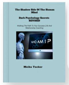 Cover THE SHADOW SIDE OF THE HUMAN MIND DARK PSYCHOLOGY SECRETS REVISED (eBook, ePUB)