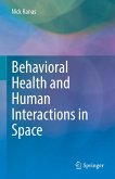 Behavioral Health and Human Interactions in Space (eBook, PDF)