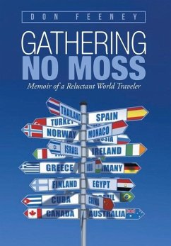 Gathering No Moss - Don Feeney