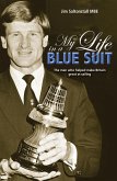 My Life in a Blue Suit (eBook, ePUB)