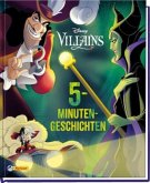 Disney Villains: 5-Minuten-Geschichten  (Restauflage)