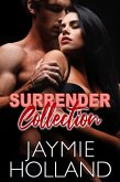 Surrender Collection (eBook, ePUB) Surrender Collection (eBook, ePUB)