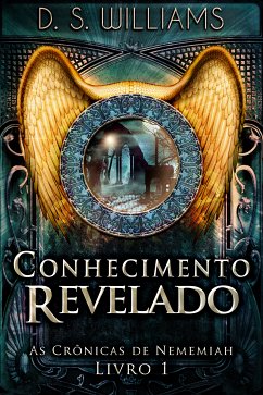 Conhecimento Revelado (eBook, ePUB) - Williams, D.S.