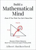 Build a Mathematical Mind - Even If You Think You Can't Have One (eBook, ePUB)