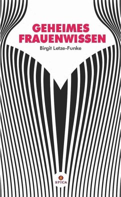 Geheimes Frauenwissen (eBook, PDF) - Letze-Funke, Birgit