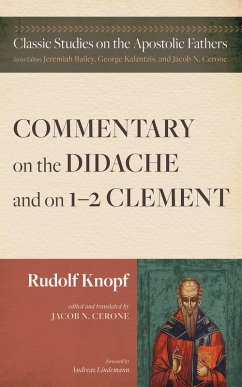 Commentary on the Didache and on 1-2 Clement (eBook, ePUB)
