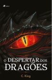 O Despertar dos Dragões (eBook, ePUB)