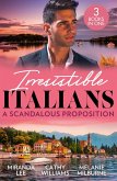 Irresistible Italians: A Scandalous Proposition: The Billionaire's Ruthless Affair / Cipriani's Innocent Captive / Deserving of His Diamonds? (eBook, ePUB)