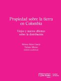 Propiedad sobre la tierra en Colombia (eBook, ePUB)