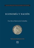 ECONOMÍA Y NACIÓN (eBook, ePUB)