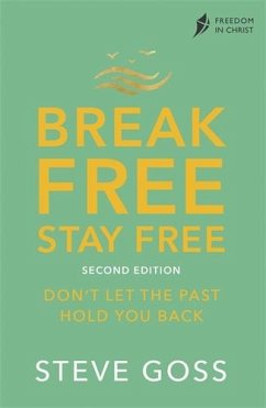 Break Free, Stay Free, Second Edition (eBook, ePUB) - Goss, Steve