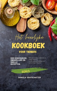 Het heerlijke KOOKBOEK voor tieners (eBook, ePUB) - Grafschafter, Daniela