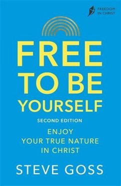 Free To Be Yourself, Second Edition (eBook, ePUB) - Goss, Steve