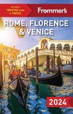 Frommer's Rome, Florence and Venice 2024 (eBook, ePUB)