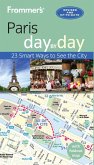 Frommer's Paris day by day (eBook, ePUB)