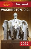 Frommer's Washington, D.C. 2024 (eBook, ePUB)
