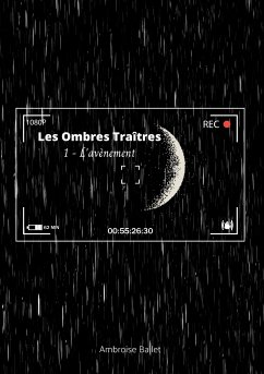 Les Ombres Traîtres (eBook, ePUB)