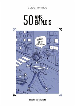 50 ans, 50 emplois (eBook, ePUB) - Vivien, Béatrice