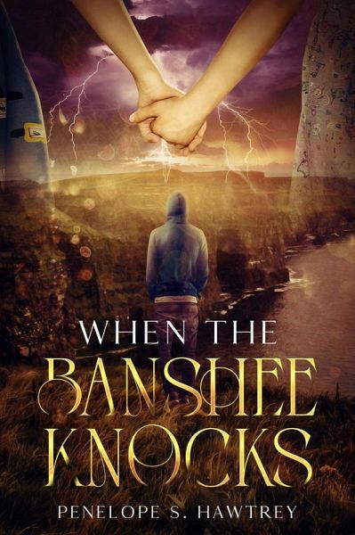 When the Banshee Knocks (eBook, ePUB) When the Banshee Knocks (eBook, ePUB)
