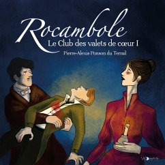 Rocambole III (MP3-Download) - du Terrail, Pierre-Alexis Ponson