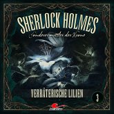Sherlock Holmes - Sonderermittler der Krone - Verräterische Lilien