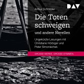 Die Toten schweigen und andere Novellen (MP3-Download)