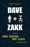 Mein Freund, der Alien: Dave & Zakk 1 (eBook, ePUB)