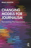 Changing Models for Journalism (eBook, PDF)