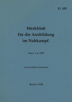 D 103 Merkblatt für die Ausbildung im Nahkampf (eBook, ePUB)