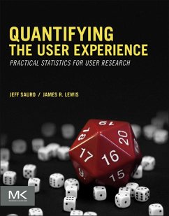 Quantifying the User Experience (eBook, ePUB) - Sauro, Jeff; Lewis, James R