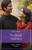 No Rings Attached (Once Upon a Wedding, Book 3) (Mills & Boon True Love) (eBook, ePUB)