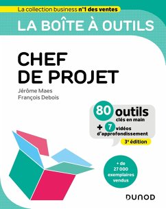 La boîte à outils du chef de projet - 3e éd. (eBook, ePUB) - Maes, Jérôme; Debois, François
